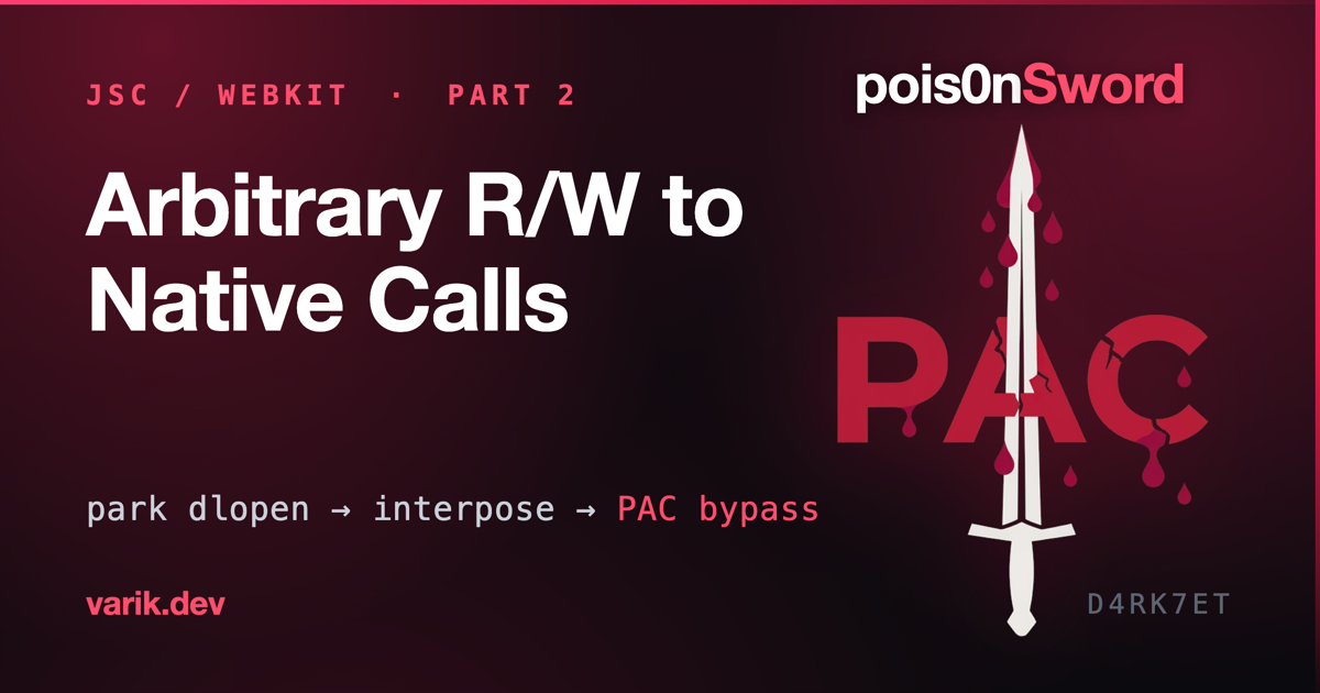 pois0nSword: From Renderer R/W to Native Calls on iOS 26.1